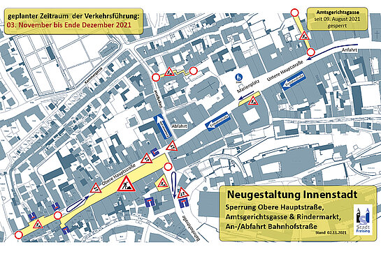 Das Foto zeigt die Übersicht der Verkehrsführung in der Innenstadt Freising ab 03. November bis Jahresende 2021.